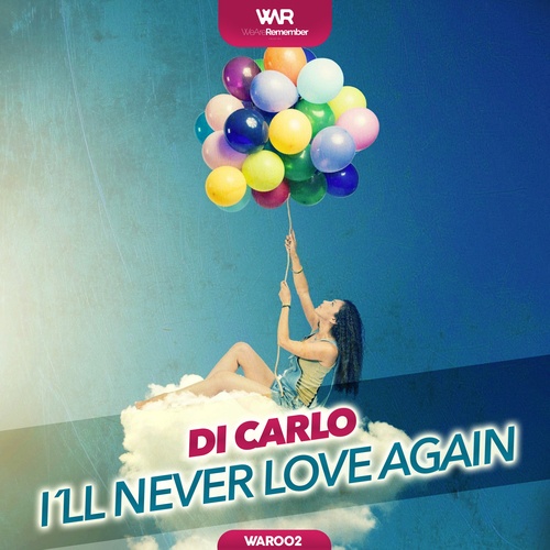 Di Carlo-I´ll Never Love Again