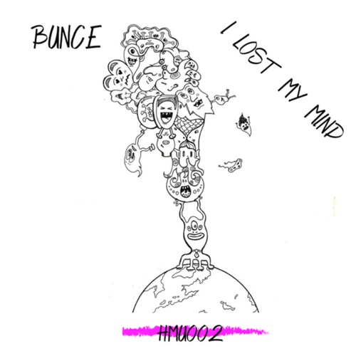 Bunce-I Lost My Mind