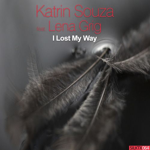 Lena Grig, Katrin Souza-I Lost My Way