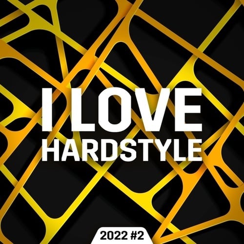 Various Artists-I Love Hardstyle 2022 #2