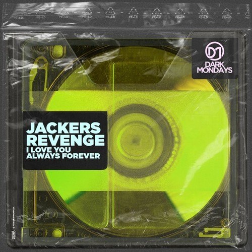 Jackers Revenge-I Love You Always Forever