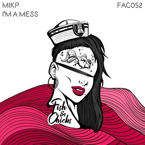 Mikp-I'm a Mess (Extended Mix)