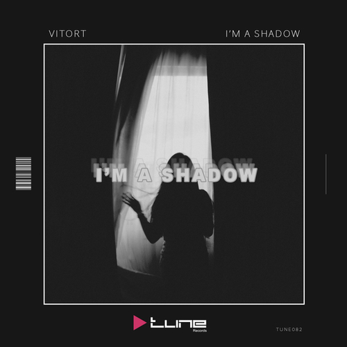 VITORT-I'm A Shadow