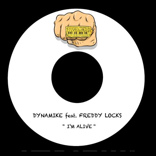 Dynamike, Freddy Locks-I'm alive