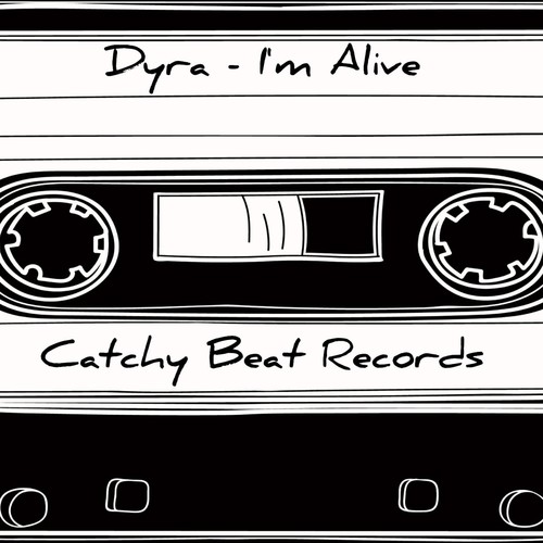 Dyra-I'm Alive (Original Mix)