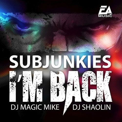 Sub Junkies-I'm Back