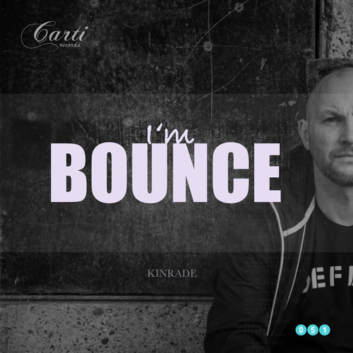 Kinrade-I‘m Bounce
