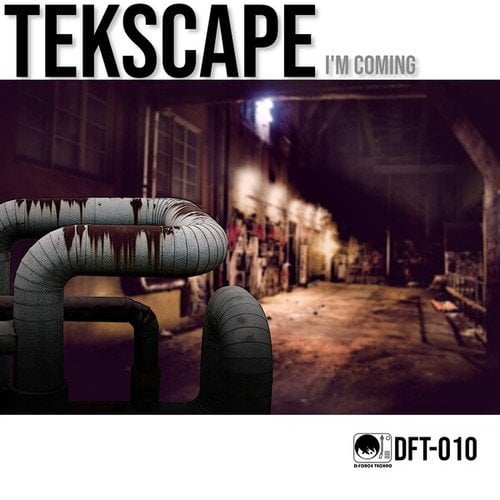 Tekscape, D-Force-I'm Coming