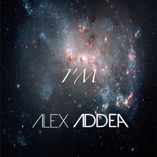 Alex Addea-I'm - EP