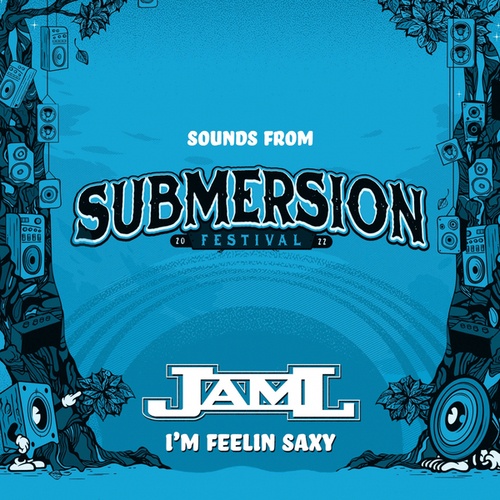 JamL-I'm Feelin Saxy