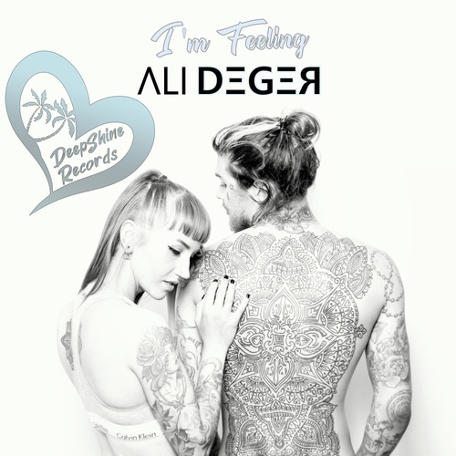 Ali Deger-I'm Feeling