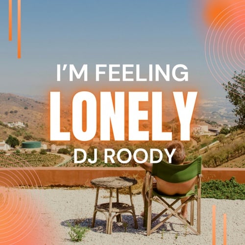 Dj Roody-I'm Feeling Lonely