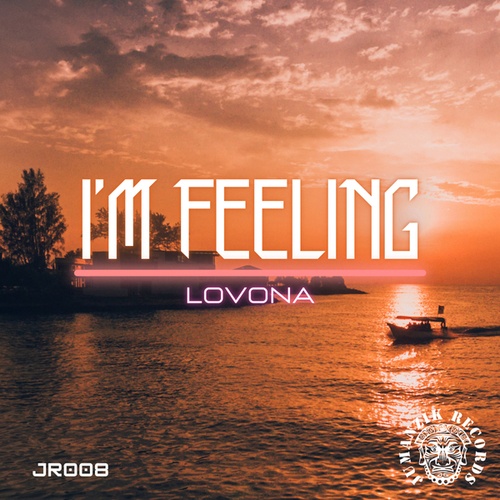 LOVONA-I'm Feeling