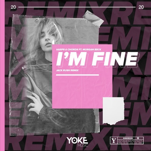 I'm Fine (Jack Rush Remix)