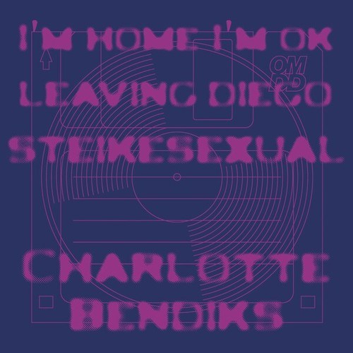 Charlotte Bendiks-I'm Home, I'm Ok EP