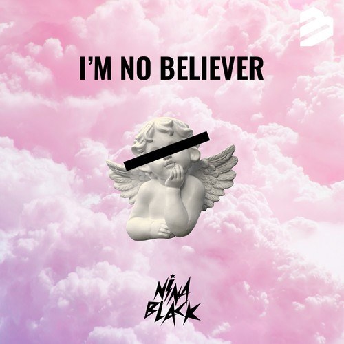 Nina Black-I'm No Believer