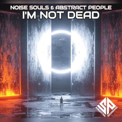 Abstract People, Noise Souls-I'm not dead