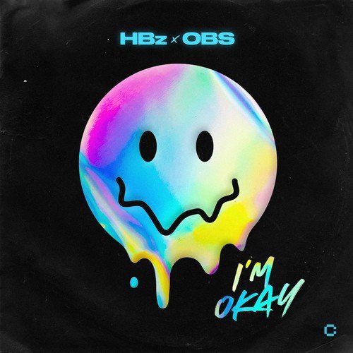 HBz, OBS-I'm Okay (Extended Mix)