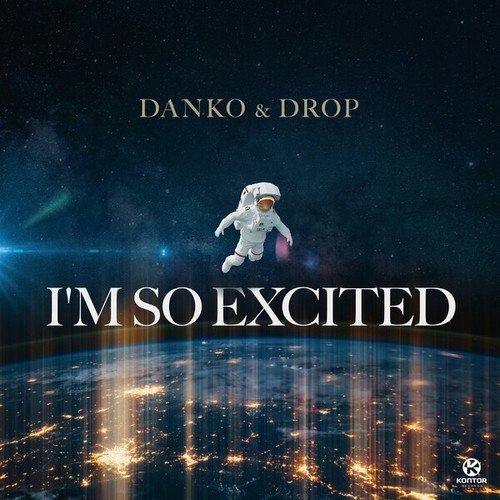 Danko, DROP-I'm So Excited