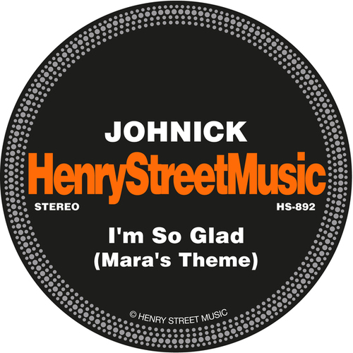 JohNick, Midnight City-I'm So Glad (Mara's Theme)