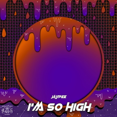 Jaypee-I'm so High
