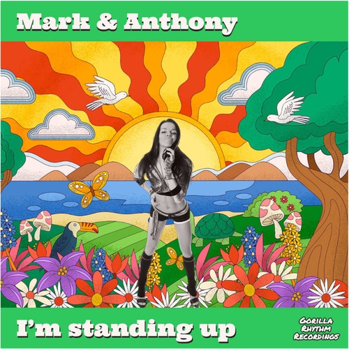 Mark & Anthony-I'm Standing Up
