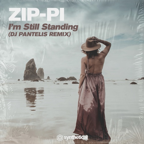 Zip-pi, Dj Pantelis-I'm Still Standing (DJ Pantelis Remix)