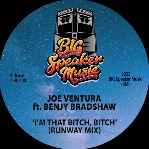 Joe Ventura, Benjy Bradshaw-I'm That Bitch, BITCH!