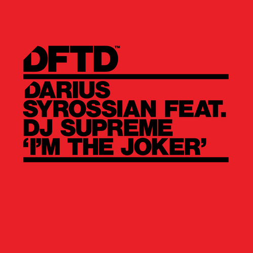 Darius Syrossian, Dj Supreme-I'm The Joker