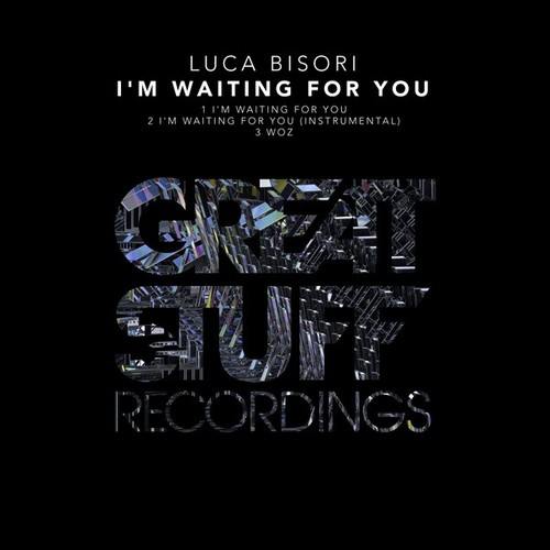 Luca Bisori-I'm Waiting for You