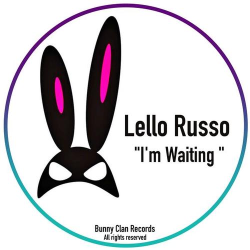 Lello Russo-I'm Waiting