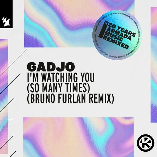 I'm Watching You (So Many Times) [Bruno Furlan Remix]