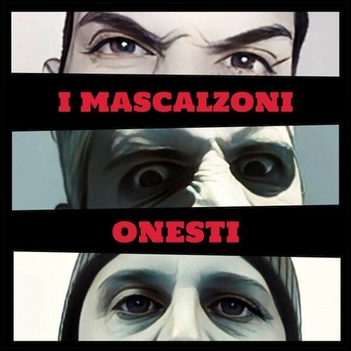 I Mascalzoni Onesti