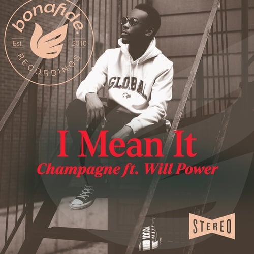 Champagne, Will Power-I Mean It