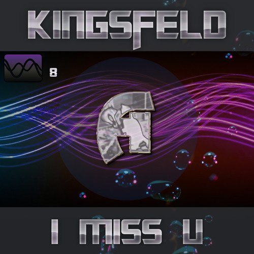 Kingsfeld-I Miss U