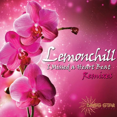 Lemonchill, Kassender, Deep In Mind, Nabionix-I Missed a Heart Beat Remixes
