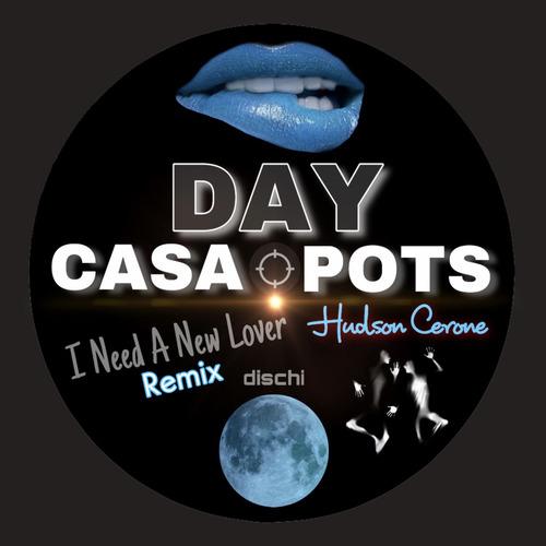 Hudson Cerone-I Need a New Lover