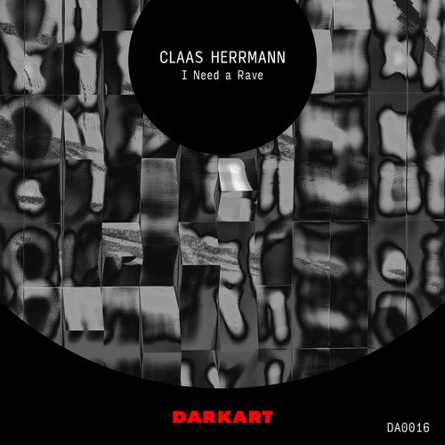 Claas Herrmann-I Need a Rave
