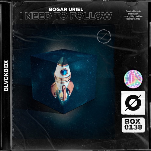 Bogar Uriel-I Need To Follow