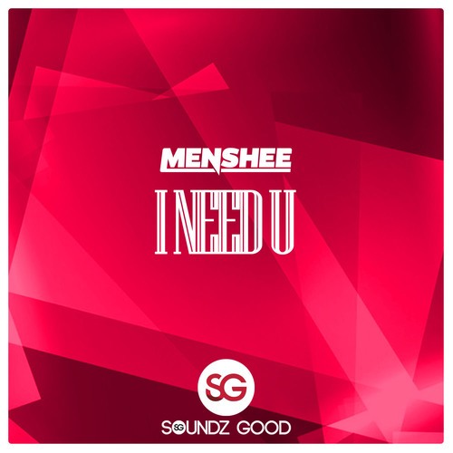 Menshee-I Need U