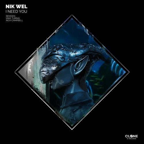 Nik Wel, Mike Turing, Rich Campbell-I Need You