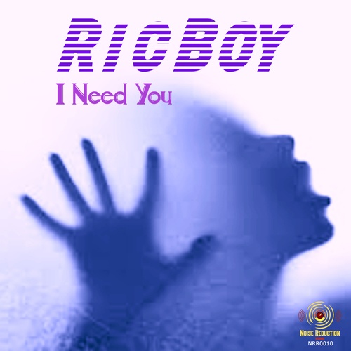 RicBoy-I Need You