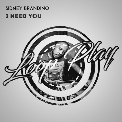 Sidney Brandino-I Need You