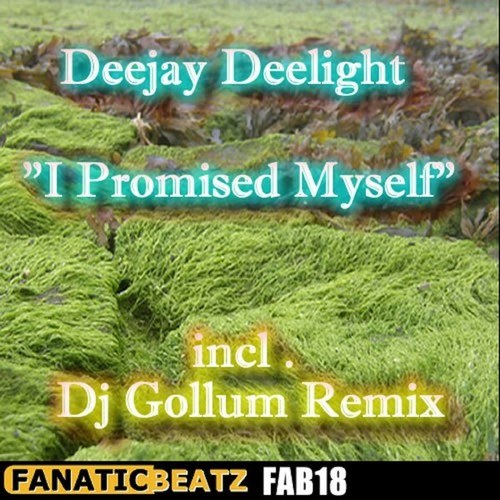 Deejay Delight, D.Mand, DJ Kezzo, DJ Gollum, Klischée, Phunkless, Scoon & Delore-I Promised Myself