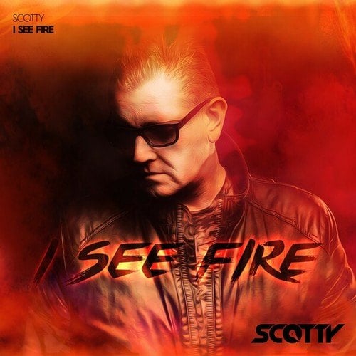 Scotty-I See Fire