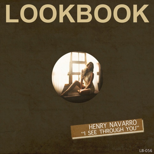Henry Navarro-I See Through You