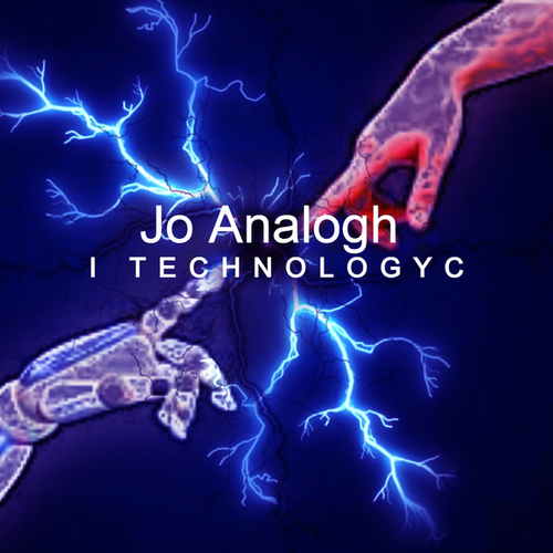 Jo Analogh-I TECHNOLOGYC