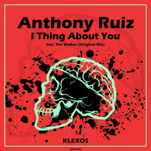 Anthony Ruiz-I Thing About You