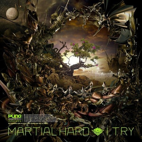 Martial Hard-I Try