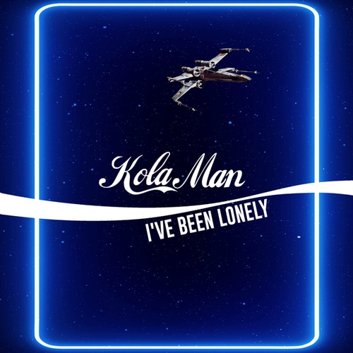 Kola Man-I've Been Lonely
